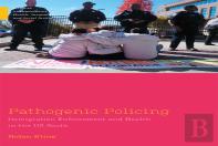 Pathogenic Policing