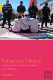 Pathogenic Policing