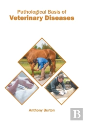 Pathological Basis Of Veterinary Disease