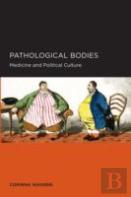 Pathological Bodies