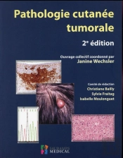 Pathologie Cutanee Tumorale 2e Ed