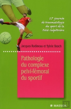 Bertrand.pt - Pathologie Du Complexe Pelvi-Fémoral Du Sportif