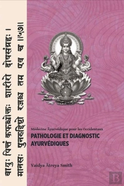 Bertrand.pt - Pathologie Et Diagnostic Ayurvédiques