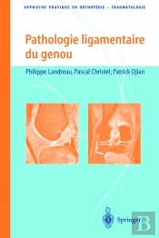 Pathologie Ligamentaire Du Genou