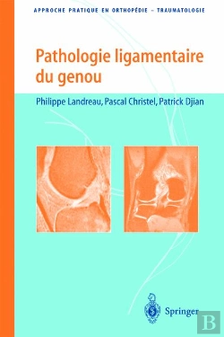Bertrand.pt - Pathologie Ligamentaire Du Genou