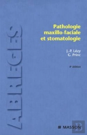 Pathologie Maxillo-Faciale Et Stomatologie