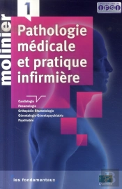 Pathologie Médicale Et Pratique Infirmière T.1
