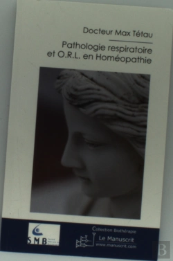 Bertrand.pt - Pathologie Respiratoire Et O.R.L. En Homéopathie
