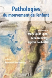 Pathologies Du Mouvement De L'Enfant