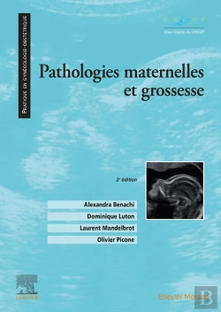 Bertrand.pt - Pathologies Maternelles Et Grossesse (2e Édition)