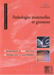 Pathologies Maternelles Et Grossesse