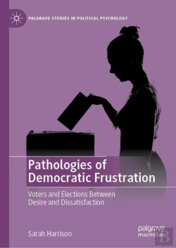 Bertrand.pt - Pathologies Of Democratic Frustration
