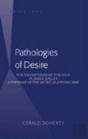 Pathologies Of Desire