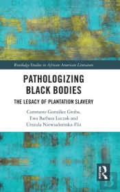 Pathologizing Black Bodies