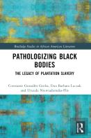 Pathologizing Black Bodies
