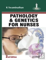 Pathology And Genetics For Nurses