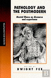 Pathology And The Postmodern