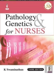 Pathology & Genetics For Nurses