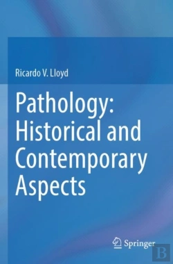 Bertrand.pt - Pathology: Historical And Contemporary Aspects