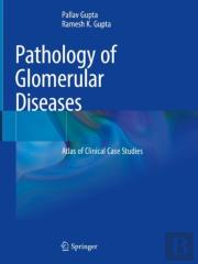 Pathology Of Glomerular Diseases