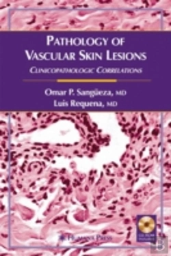 Bertrand.pt - Pathology Of Vascular Skin Lesions