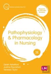 Pathophysiology And Pharmacology In Nursing