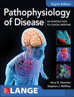 Bertrand.pt - Pathophysiology Of Disease: An Introduction To Clinical Medicine 8e