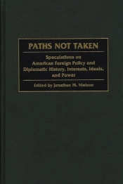 Paths Not Taken