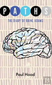Paths: The Diary Of Baine Adams
