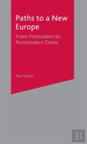 Paths To A New Europe