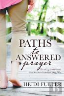 Paths To Answered Prayer