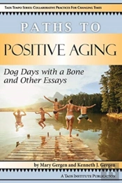 Paths To Positive Aging