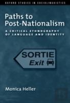 Paths To Post-Nationalism