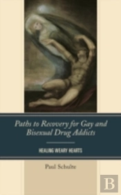 Paths To Recovery For Gay And Bisexual Drug Addicts