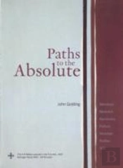 Paths To The Absolute