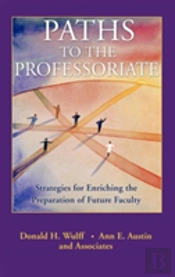 Paths To The Professoriate