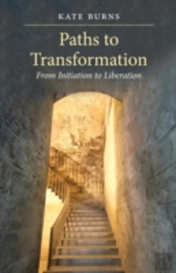 Bertrand.pt - Paths To Transformation: From Initiation To Liberation (Paperback)