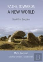 Paths Towards A New World
