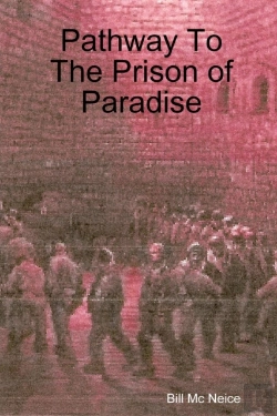 Bertrand.pt - Pathway To The Prison Of Paradise
