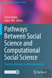 Pathways Between Social Science And Computational Social Science