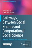 Pathways Between Social Science And Computational Social Science
