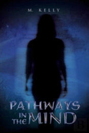Pathways In The Mind