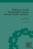 Pathways In The Nineteenth-Century British Textile Industry