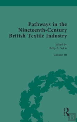 Bertrand.pt - Pathways In The Nineteenth-Century British Textile Industry