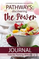 Pathways Journal-Discovering The Power Within