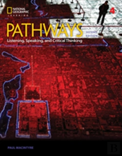Bertrand.pt - Pathways: Listening, Speaking, And Critical Thinking 4