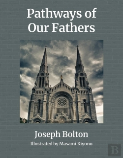 Bertrand.pt - Pathways Of Our Fathers: Two Journeys Of