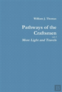 Bertrand.pt - Pathways Of The Craftsmen, Vol. 2 - More Light And Travels