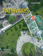 Pathways Reading, Writing, And Critical Thinking Foundations: Studentaâ‚¬Â„¢S Book