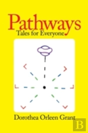 Pathways: Tales For Everyone